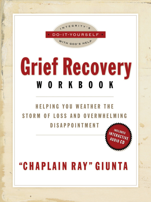 Title details for The Grief Recovery Workbook by Ray Giunta - Available